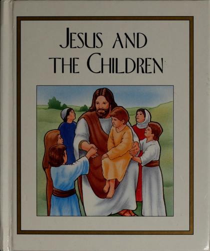 Jesus And The Children