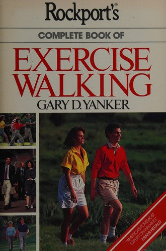Rockport's Complete Book Of Exercise Walking
