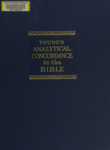 Young's Analytical Concordance To The Bible: The Canon of Scripture