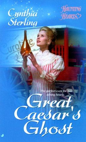 Great Caesar's Ghost (Haunting Hearts Romance)