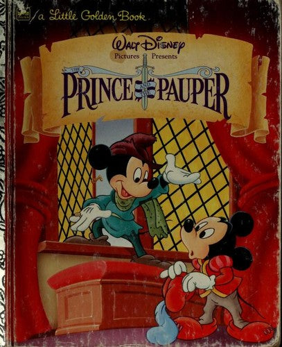 Walt Disney Pictures Presents: The Prince And The Pauper (Little Golden Book)
