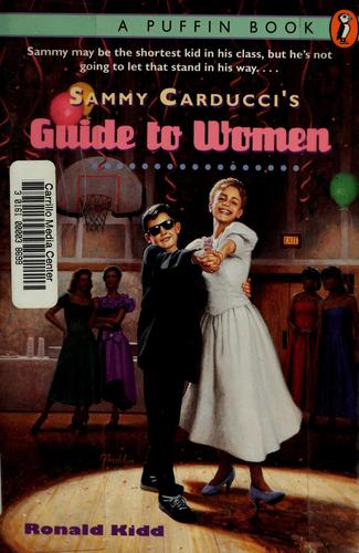 Sammy Carducci's Guide To Women