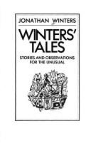 Winters' Tales: Stories And Observations For The Unusual: stories and observations for the unusual