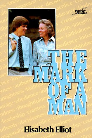 The Mark Of A Man