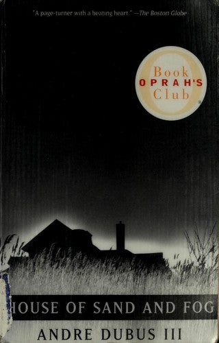 House Of Sand And Fog (Oprah's Book Club)