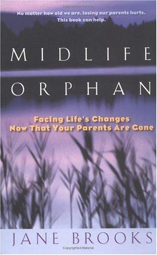 Midlife Orphan