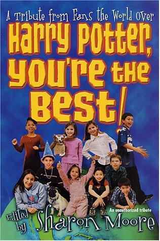 Harry Potter, You're The Best!
