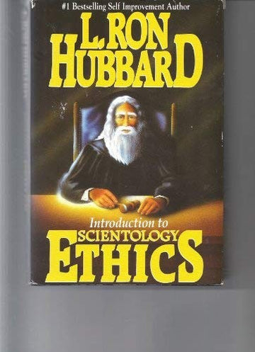 Introduction To Scientology Ethics