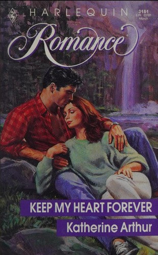 Keep My Heart Forever (Harlequin Romance, No 3181)