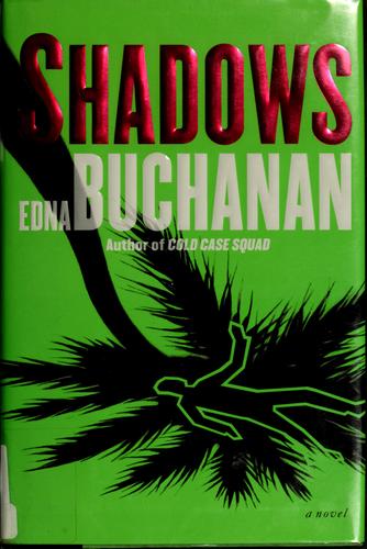 Shadows: A Novel: A Novel