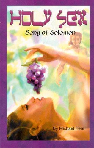 Holy Sex - Song Of Solomon