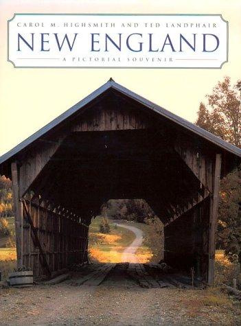 New England: A Pictorial Souvenir