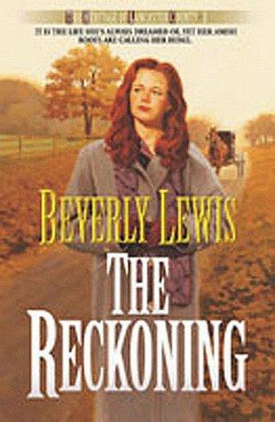 The Reckoning (The Heritage Of Lancaster County 3)