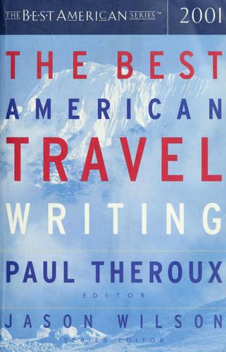 The Best American Travel Writing 2001