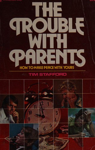 The Trouble With Parents: How To Make Peace With Yours: how to make peace with yours