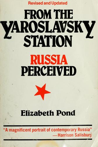 From The Yaroslavsky Station: Russia perceived