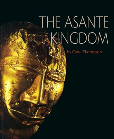 The Asante Kingdom