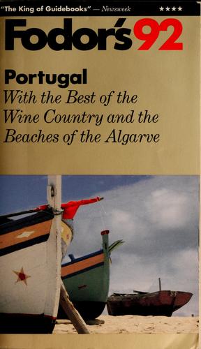 Fodor's 92: Portugal