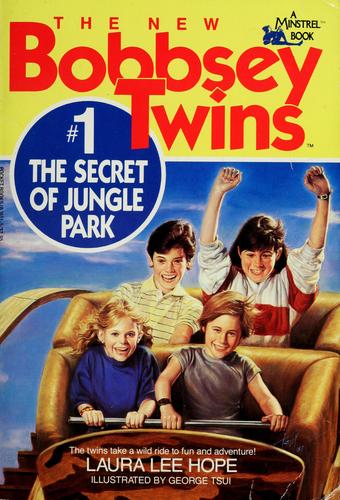 The Secret Of Jungle Park (The New Bobbsey Twins, No. 1)