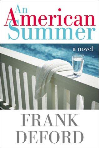 An American Summer: A Novel