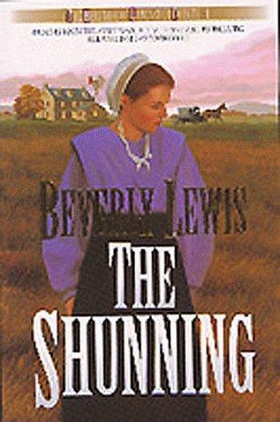 The Shunning (Heritage Of Lancaster County)