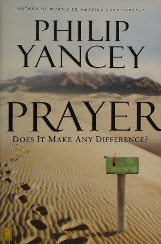 Prayer: Does It Make Any Difference?