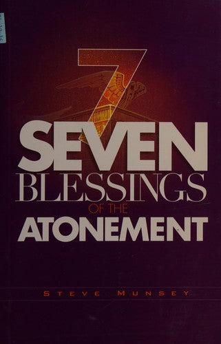Seven Blessings Of The Atonement