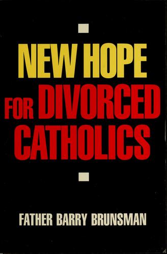 New Hope For Divorced Catholics