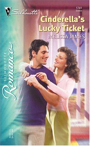 Cinderella's Lucky Ticket (Silhouette Romance)