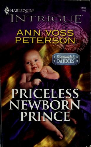 Priceless Newborn Prince (Harlequin Intrigue Series)