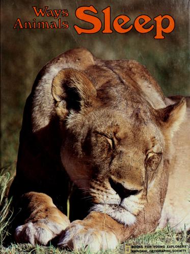 Ways Animals Sleep (Books For Young Explorers)