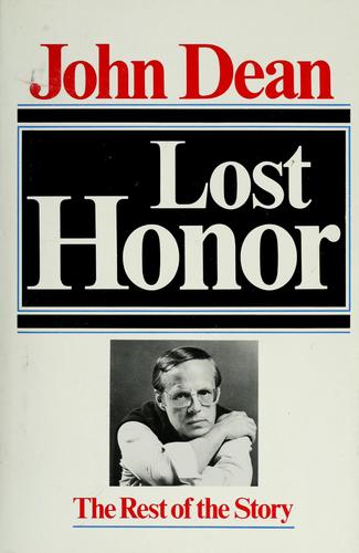 Lost Honor: The Rest of the Story