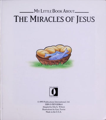 My Little Book About The Miracles Of Jesus