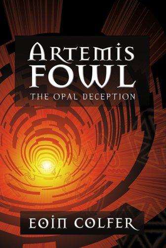 Artemis Fowl - The Opal Deception: Artemis Fowl, Book 4