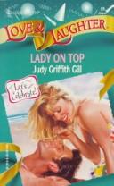 Lady On Top (Harlequin Love & Laughter, No 25)