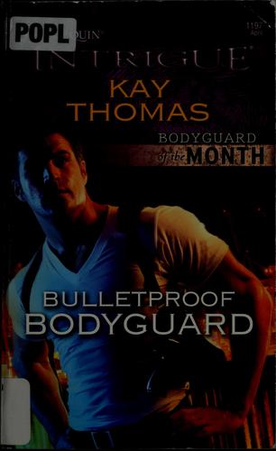 Bulletproof Bodyguard