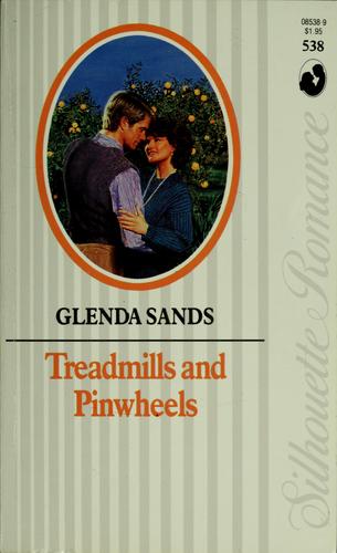 Treadmills And Pinwheels