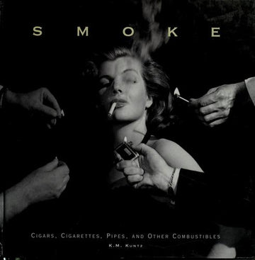 Smoke: Cigars, Cigarettes, Pipes, And Other Combustibles (Gift Books)