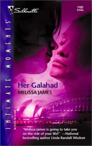 Her Galahad (Silhouette Intimate Moments)