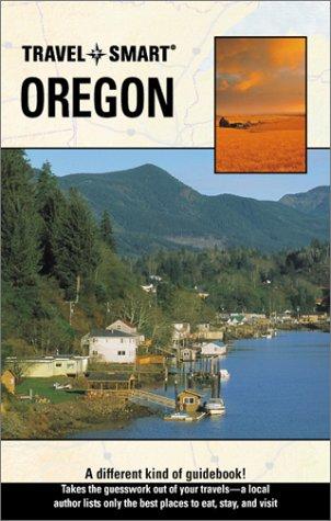 Travel Smart Oregon (Travel-Smart Series)