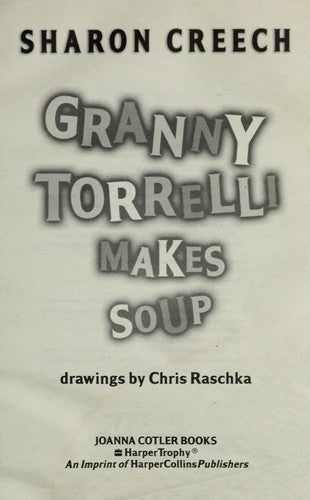 Granny Torrelli Makes Soup (Joanna Cotler Books)