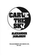 Carve The Sky (without dust jacket)
