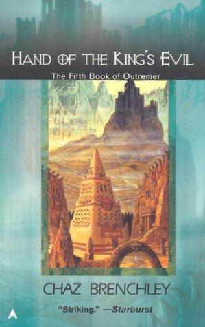 Hand Of The King's Evil (Outremer Series, Book 5)