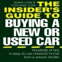 The Insider's Guide To Buying A New Or Used Car