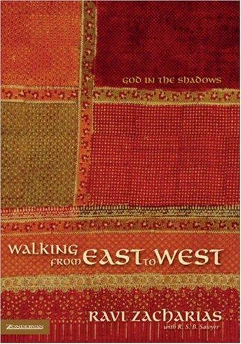 Walking From East To West: God In The Shadows