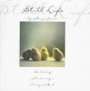 Still Life: the art of nurturing a tranquil soul