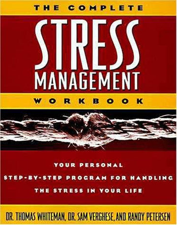 The Complete Stress Management Workbook
