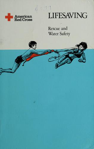 Lifesaving; Rescue and Water Safety