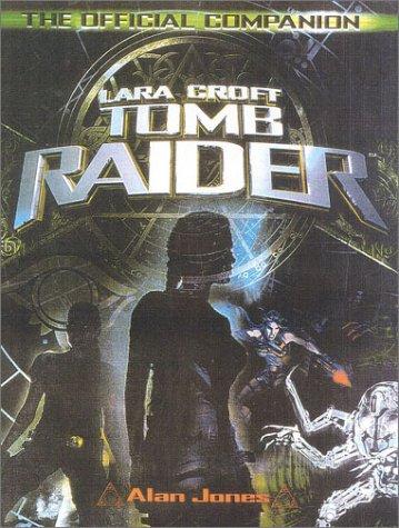 Tomb Raider: The Official Film Companion