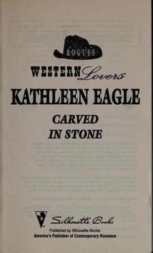 Carved in Stone (Western Lovers Ranch Rogues)